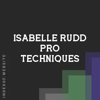 Isabelle Rudd Pro Techniques | Indexof