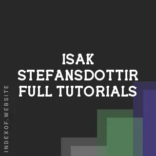 Isak Stefansdottir Full Tutorials | Indexof