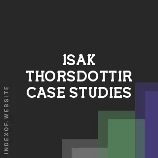 Isak Thorsdottir Case Studies | Indexof