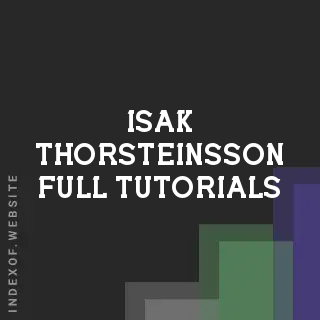 Isak Thorsteinsson Full Tutorials | Indexof
