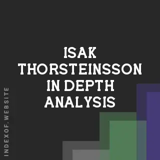 Isak Thorsteinsson In-Depth Analysis | Indexof