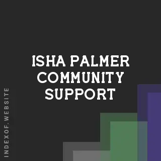 Isha Palmer Community Support | Indexof