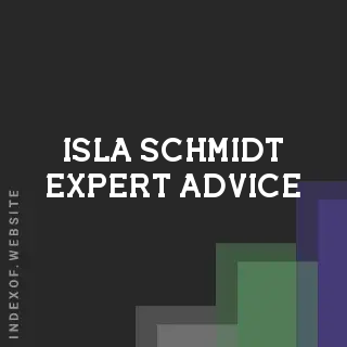 Isla Schmidt Expert Advice | Indexof
