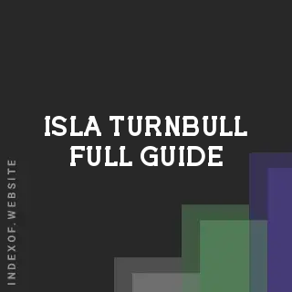 Isla Turnbull Full Guide | Indexof