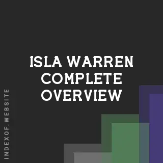 Isla Warren Complete Overview | Indexof