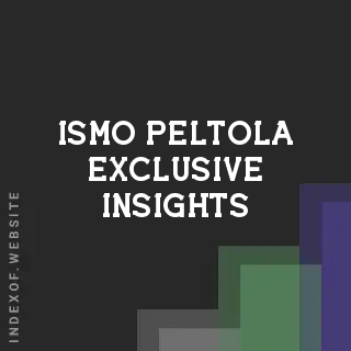 Ismo Peltola Exclusive Insights | Indexof