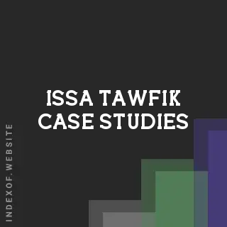 Issa Tawfik Case Studies | Indexof