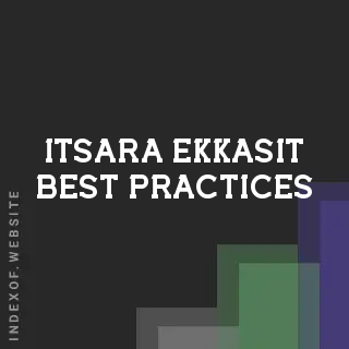 Itsara Ekkasit Best Practices | Indexof