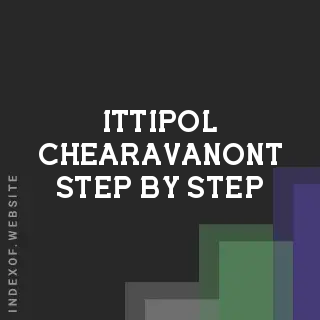 Ittipol Chearavanont Step-by-Step | Indexof