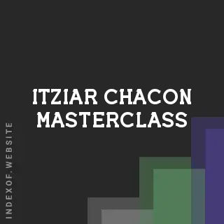 Itziar Chacon Masterclass | Indexof