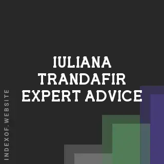 Iuliana Trandafir Expert Advice | Indexof