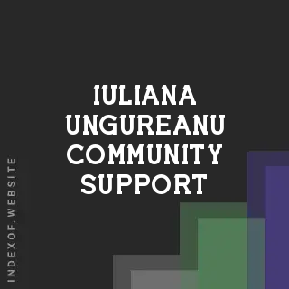 Iuliana Ungureanu Community Support | Indexof