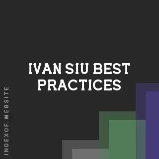 Ivan Siu Best Practices | Indexof