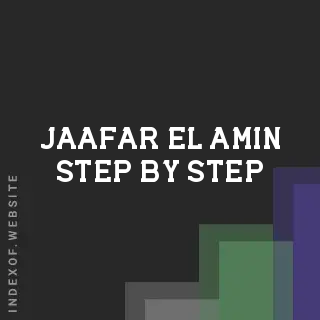 Jaafar El-Amin Step-by-Step | Indexof