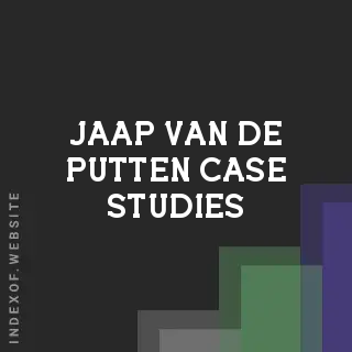 Jaap van de Putten Case Studies | Indexof