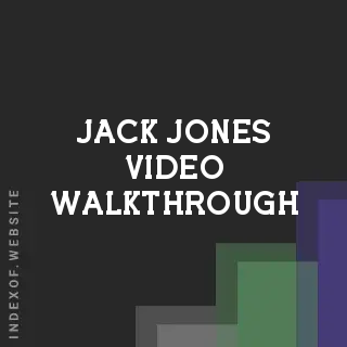 Jack Jones Video Walkthrough | Indexof
