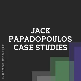 Jack Papadopoulos Case Studies | Indexof
