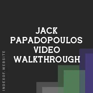 Jack Papadopoulos Video Walkthrough | Indexof