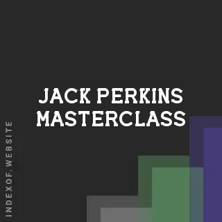 Jack Perkins Masterclass | Indexof