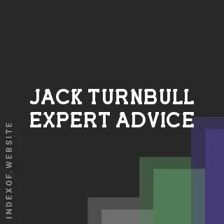 Jack Turnbull Expert Advice | Indexof