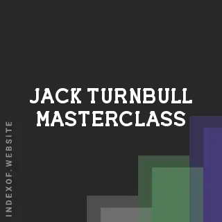 Jack Turnbull Masterclass | Indexof