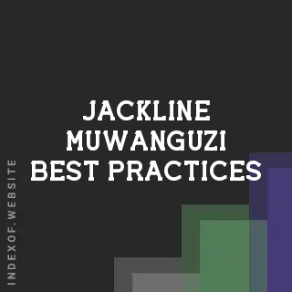 Jackline Muwanguzi Best Practices | Indexof