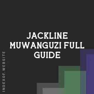 Jackline Muwanguzi Full Guide | Indexof