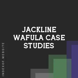 Jackline Wafula Case Studies | Indexof