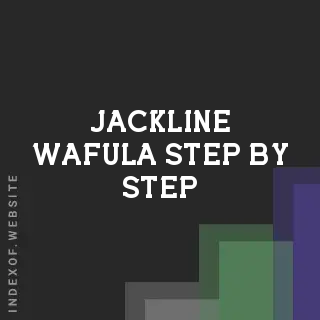 Jackline Wafula Step-by-Step | Indexof