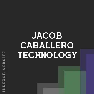 Jacob Caballero Technology | Indexof