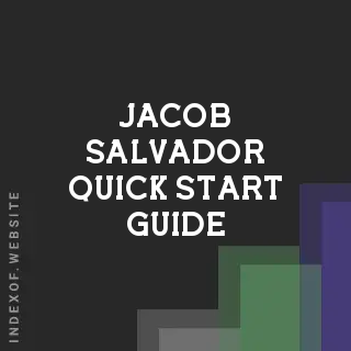 Jacob Salvador Quick Start Guide | Indexof