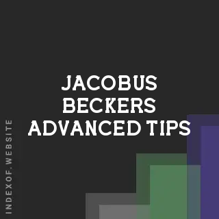 Jacobus Beckers Advanced Tips | Indexof