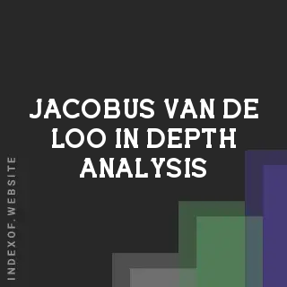 Jacobus van de Loo In-Depth Analysis | Indexof