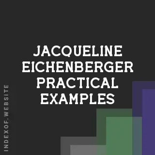 Jacqueline Eichenberger Practical Examples | Indexof