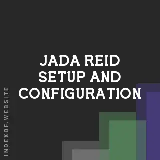 Jada Reid Setup and Configuration | Indexof