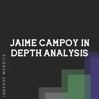 Jaime Campoy In-Depth Analysis | Indexof