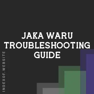Jaka Waru Troubleshooting Guide | Indexof