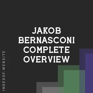 Jakob Bernasconi Complete Overview | Indexof