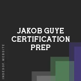 Jakob Guye Certification Prep | Indexof