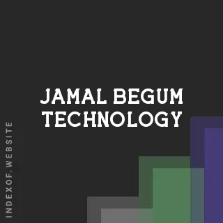 Jamal Begum Technology | Indexof
