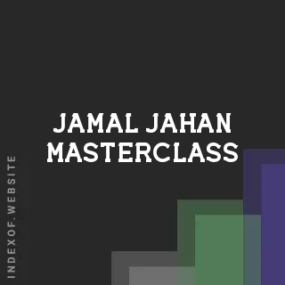 Jamal Jahan Masterclass | Indexof