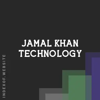 Jamal Khan Technology | Indexof