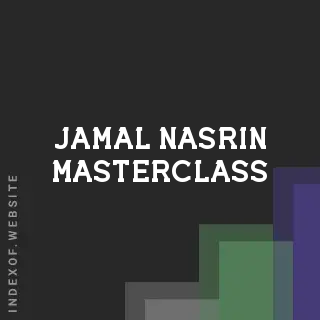 Jamal Nasrin Masterclass | Indexof