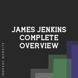James Jenkins Complete Overview | Indexof