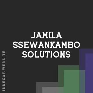 Jamila Ssewankambo Solutions | Indexof