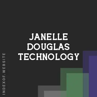 Janelle Douglas Technology | Indexof