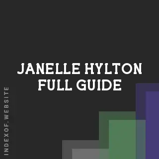 Janelle Hylton Full Guide | Indexof