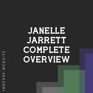 Janelle Jarrett Complete Overview | Indexof