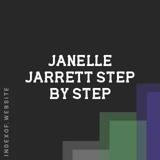 Janelle Jarrett Step-by-Step | Indexof