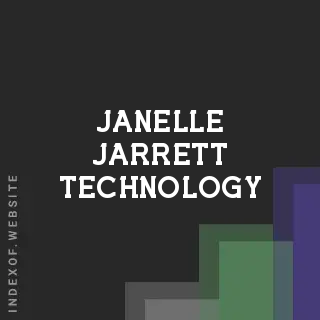Janelle Jarrett Technology | Indexof